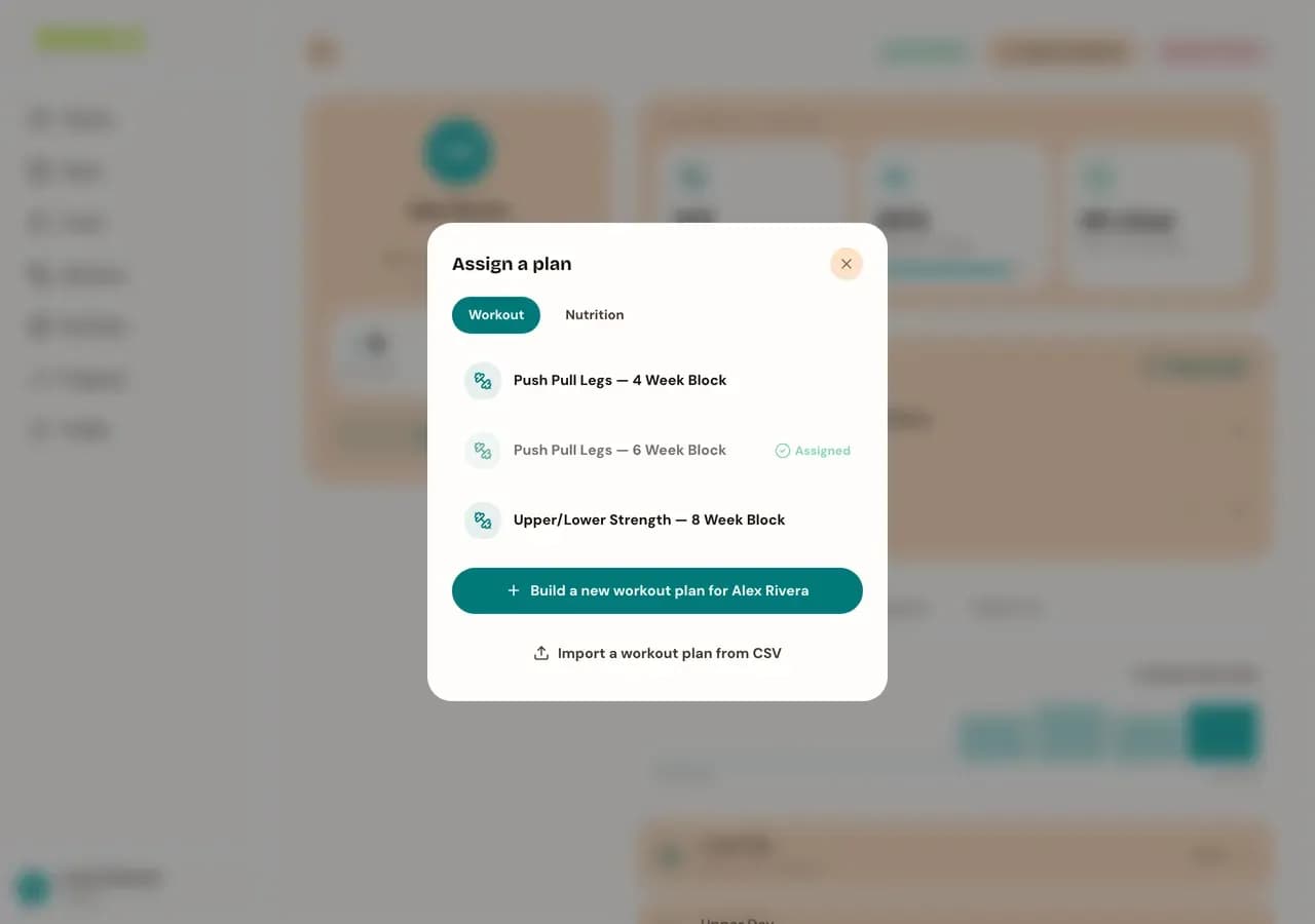 The Assign a plan dialog with Workout and Nutrition tabs, a list of existing plans with one marked "Assigned", and a button to build a new plan.
